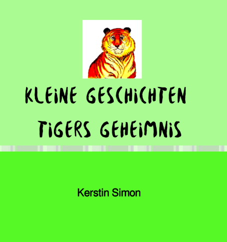 Tigers Geheimnis